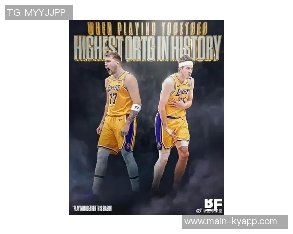 湖人需调整阵容平衡里夫斯东契奇攻强守弱成隐忧